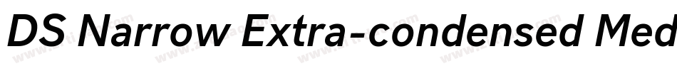 DS Narrow Extra-condensed Medium字体转换